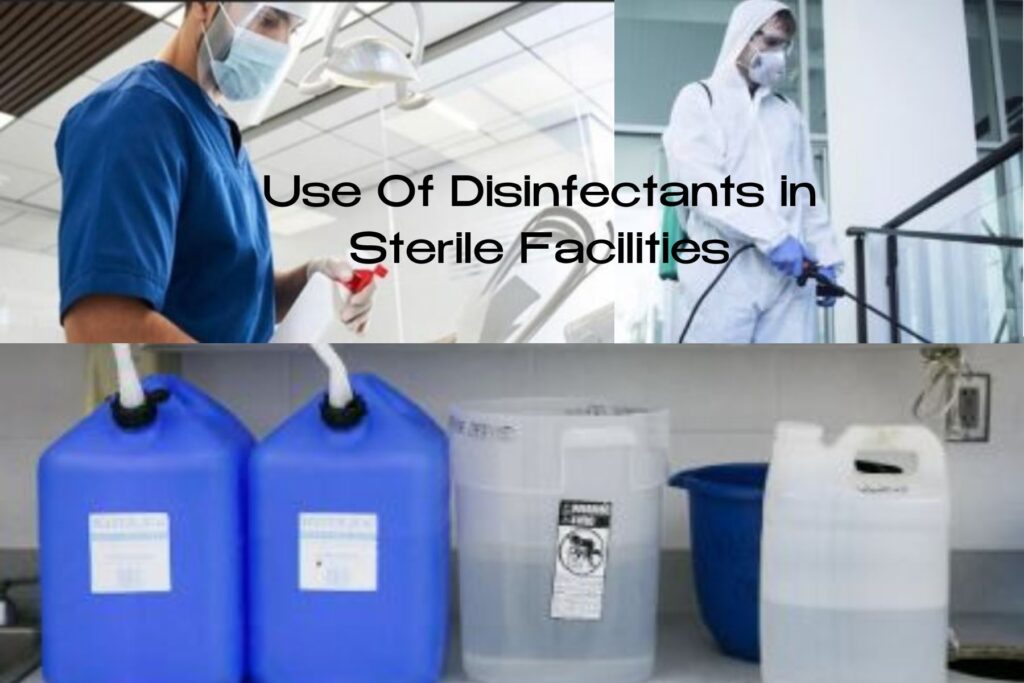 Use Of Disinfectants in Sterile Facilities of in Secondary Pharmaceutical Facilities Use Of Disinfectants in Sterile Facilities of in Secondary Pharmaceutical Facilities